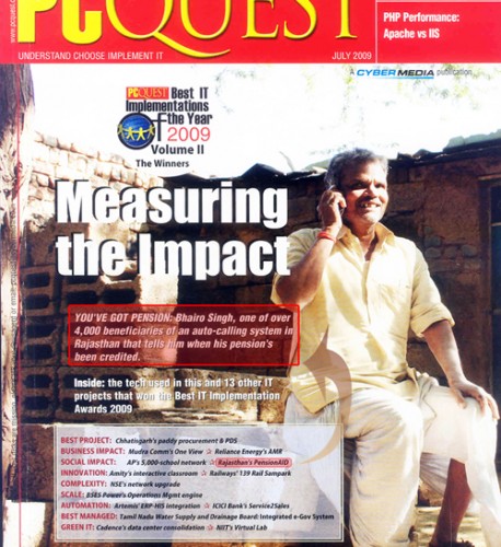 PCQUEST – BEST IT IMPLEMENTATION with MAXIMUM SOCIAL IMPACT in all India competition- July, PC Quest