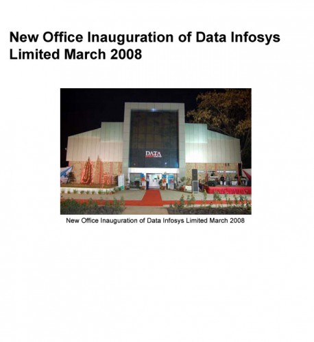 New Office Inauguration of Data Ingenious Global Limited (Formerly Known as Data Infosys limited)- March 2008